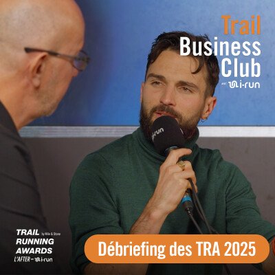 Trail Running Awards 2025 : Le débrief exclusif avec Ugo Ferrari et i-Run