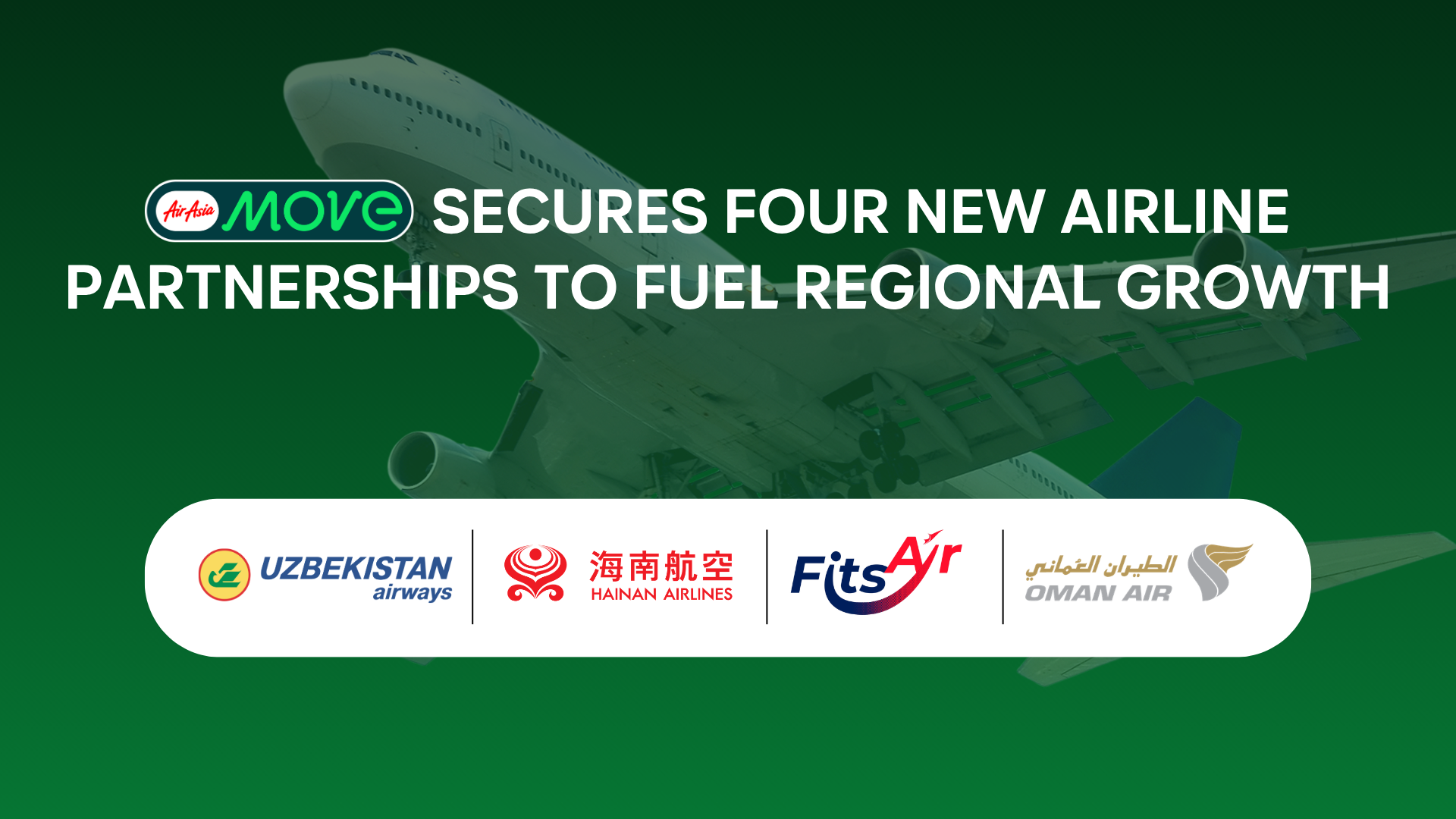 AirAsia MOVE adds four new direct airline partners in Q2 2026: Oman Air, Uzbekistan Airways, FitsAir &amp; Hainan Airlines