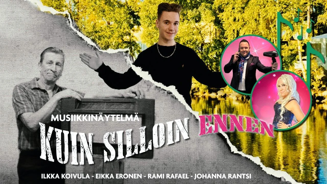 Silloin kuin ennen -musiikkinäytelmä