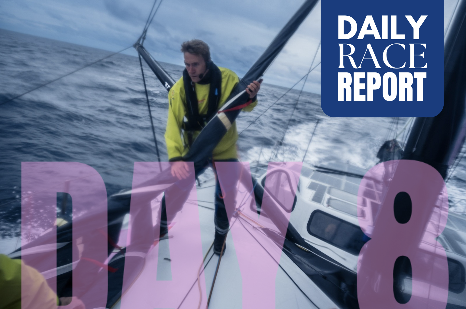 The Ocean Race Atlantic: Day Eight Report
