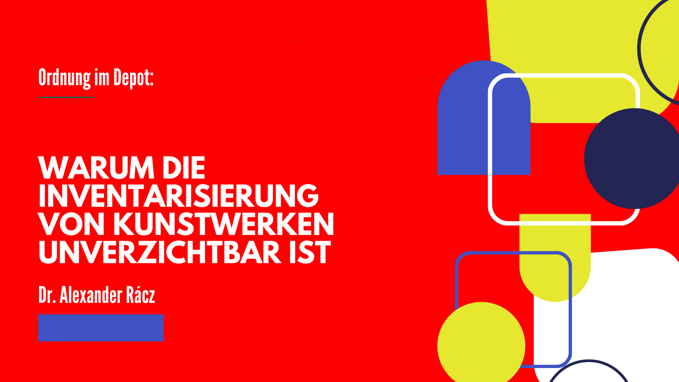 Ordnung im Depot: Warum die Inventarisierung von Kunstwerken unverzichtbar ist