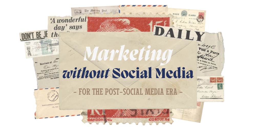 Marketing without Social Media Training MWOSM