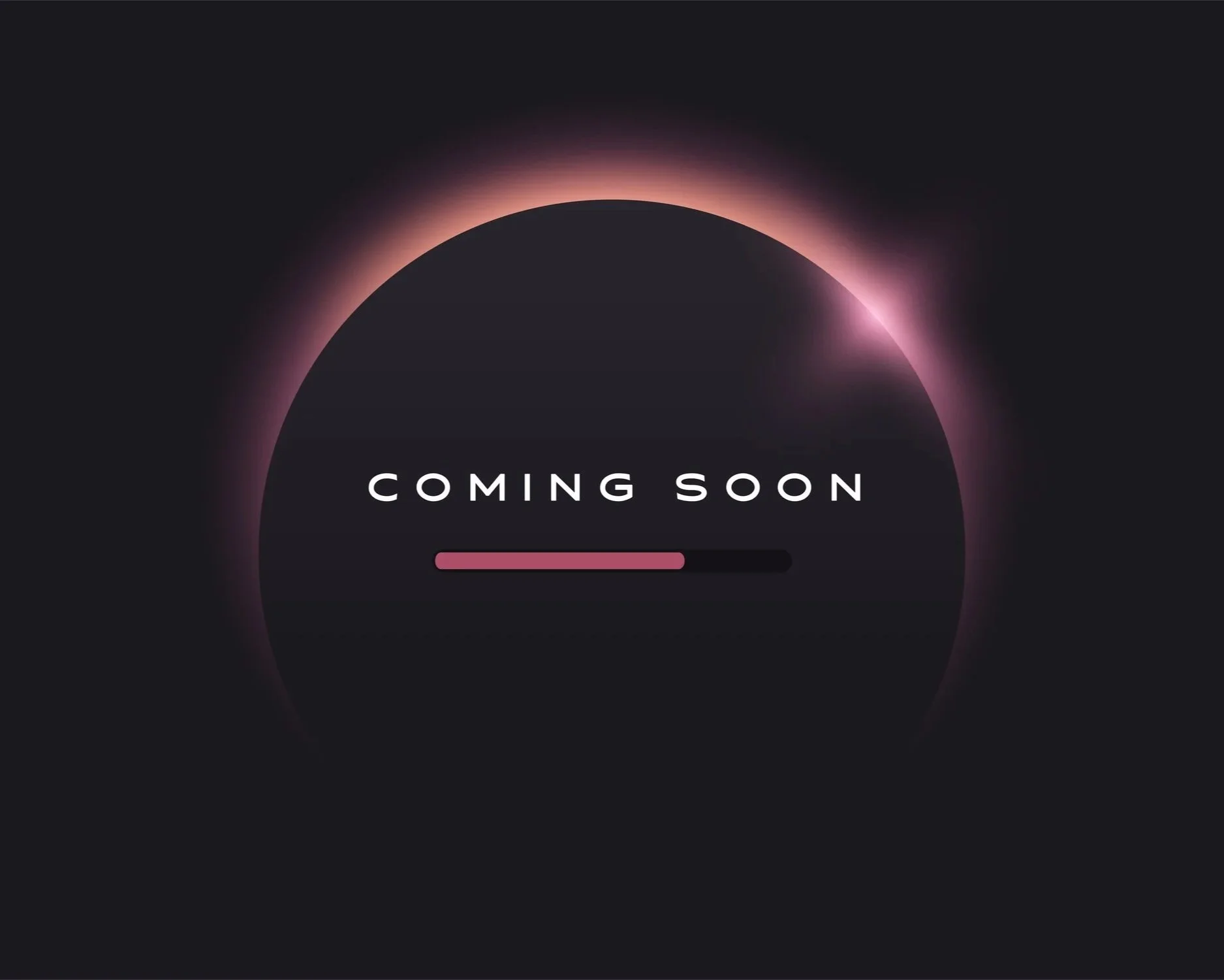 Dark space-themed background with a solar eclipse and a pink and black progress bar, and the text 'Coming Soon' in the center.
