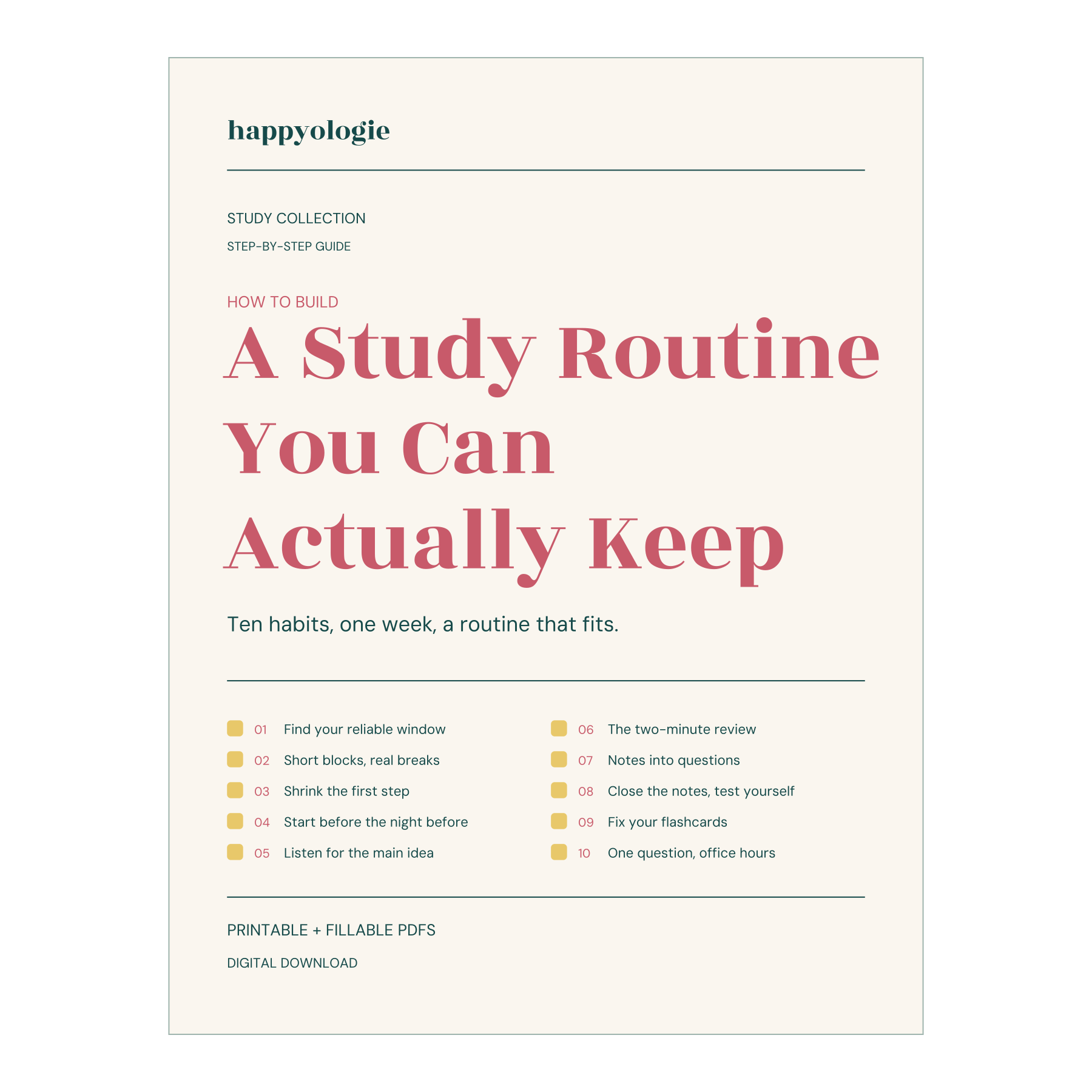 Flat cover of How to Build a Study Routine You Can Actually Keep by Happyologie, listing the ten habits inside.