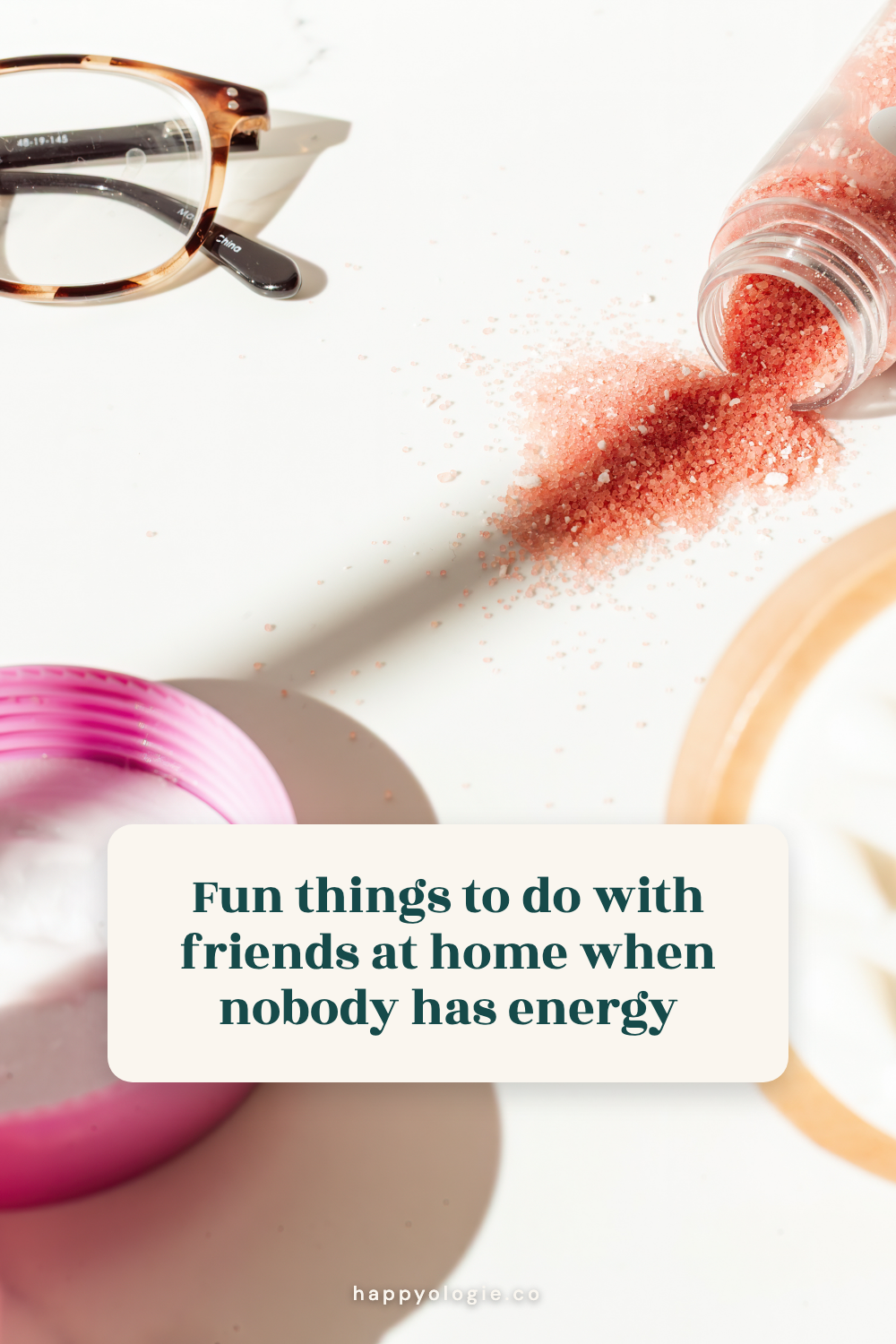 Things to Do with Friends at Home (That Are Actually Fun and Mostly Free)