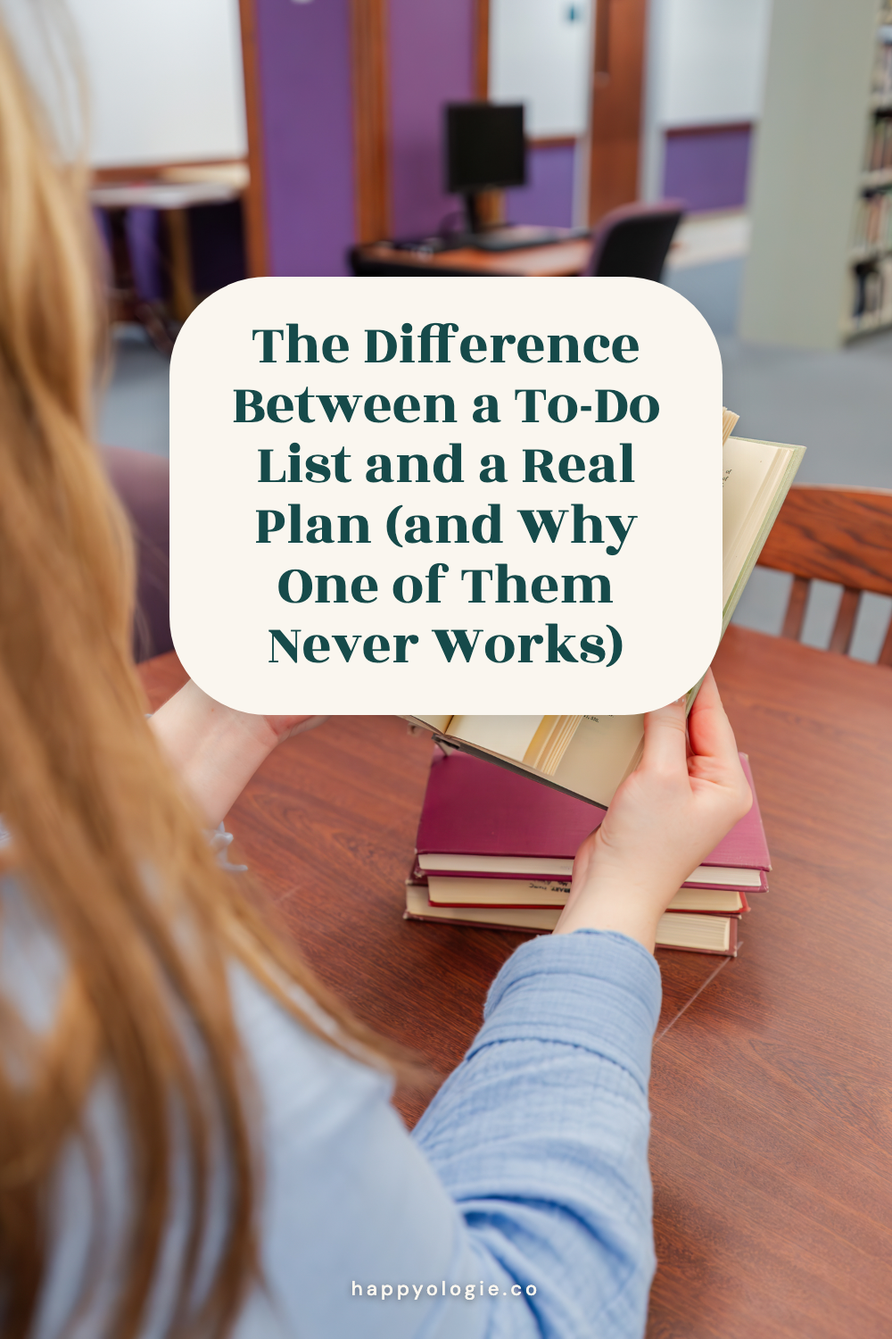 How to turn a to-do list into a real plan