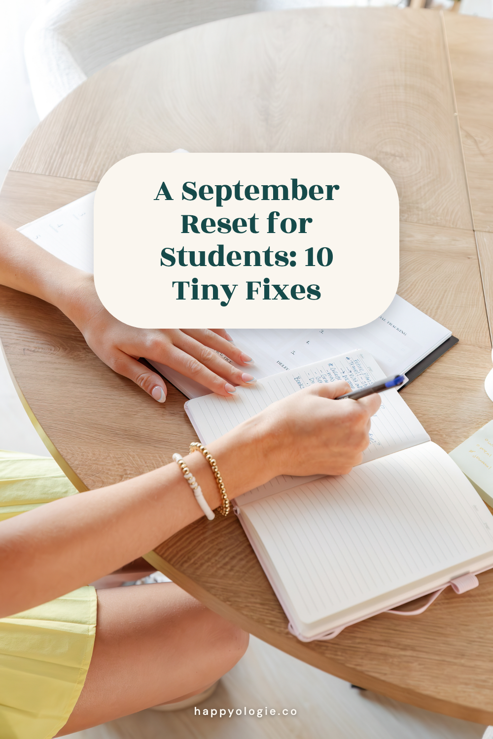 Hands writing in an open planner, with the title A September Reset for Students: 10 Tiny Fixes.