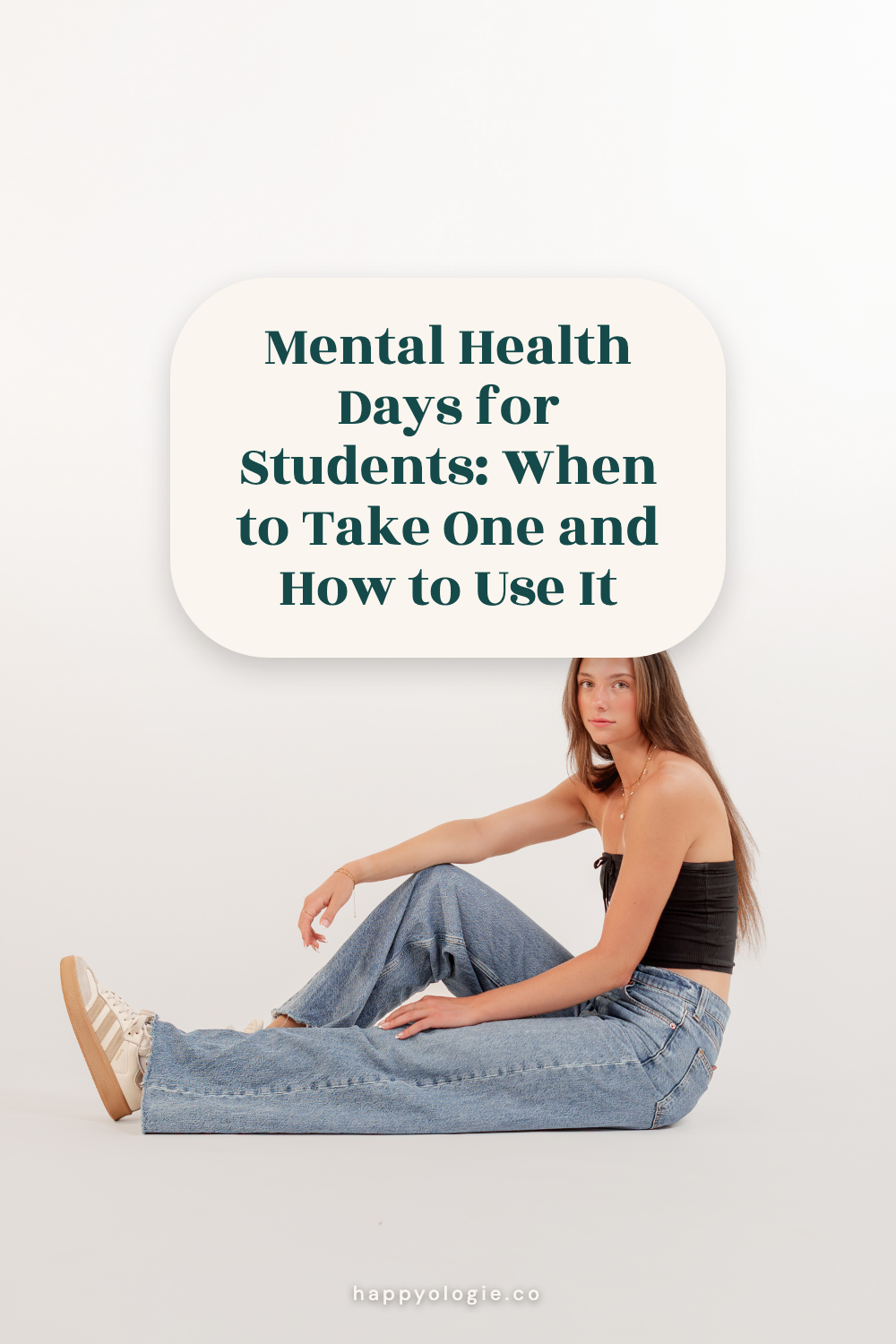 mental health days for students — Mental Health Days for Students: When to Take One and How to Use It | Happyologie | happyologie.co