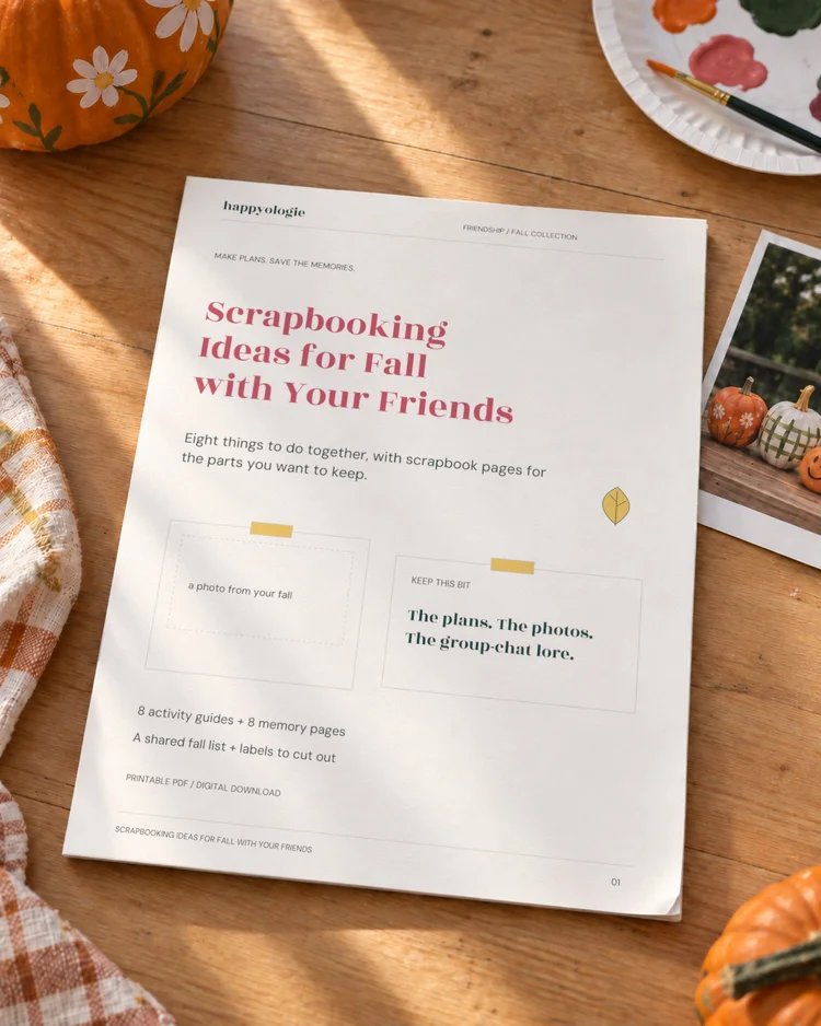 Happyologie scrapbooking guide for fall with friends
