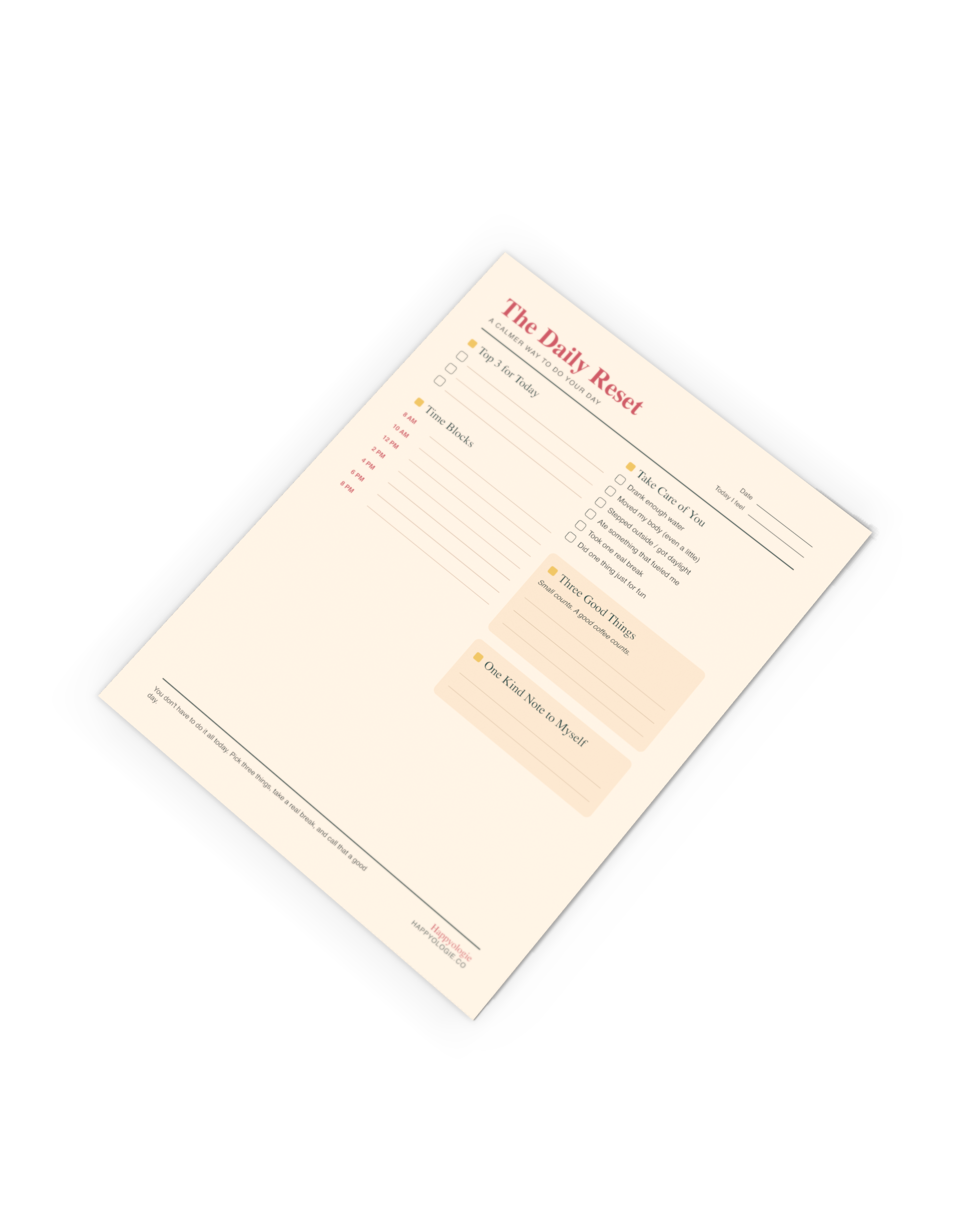 The Daily Reset, a one-page Happyologie planner with priorities, time blocks, self-care checks and space for good things.