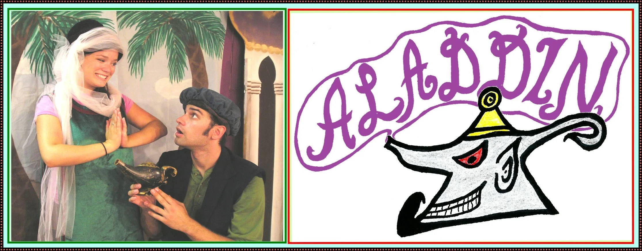 Scene from a play with a woman in a veil and girl with hands clasped, talking to a man holding a magic lamp, set against a backdrop of palm trees. Cartoon drawing of a magic lamp with the word 'ALADDIN' above in purple.
