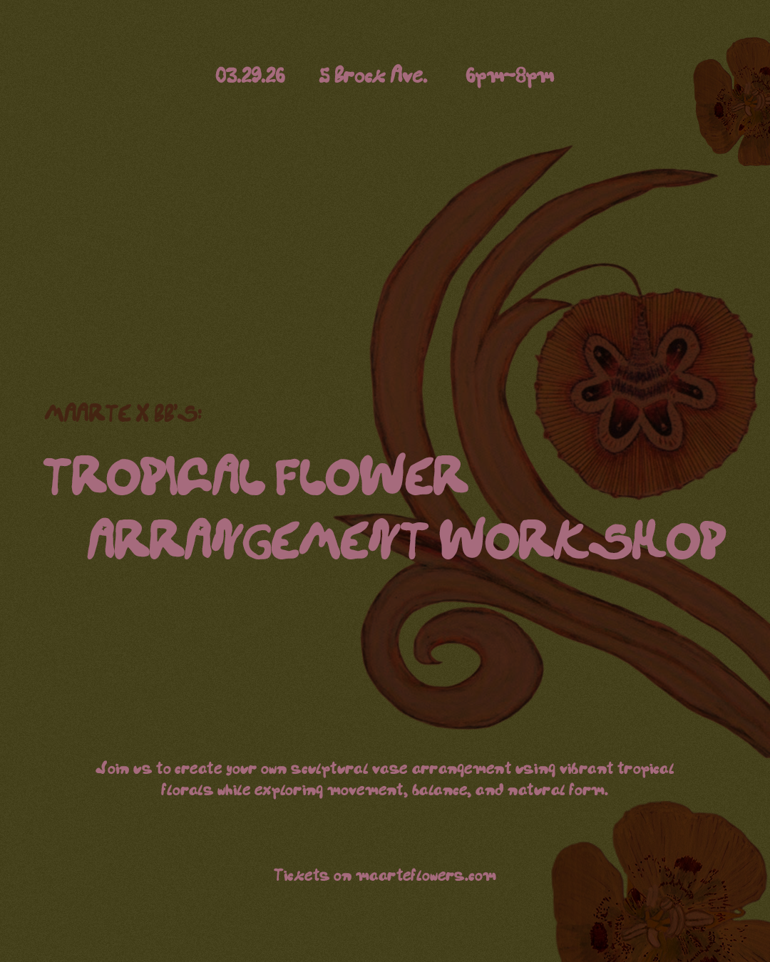 Maarte x BB's: Tropical Floral Arrangement Workshop