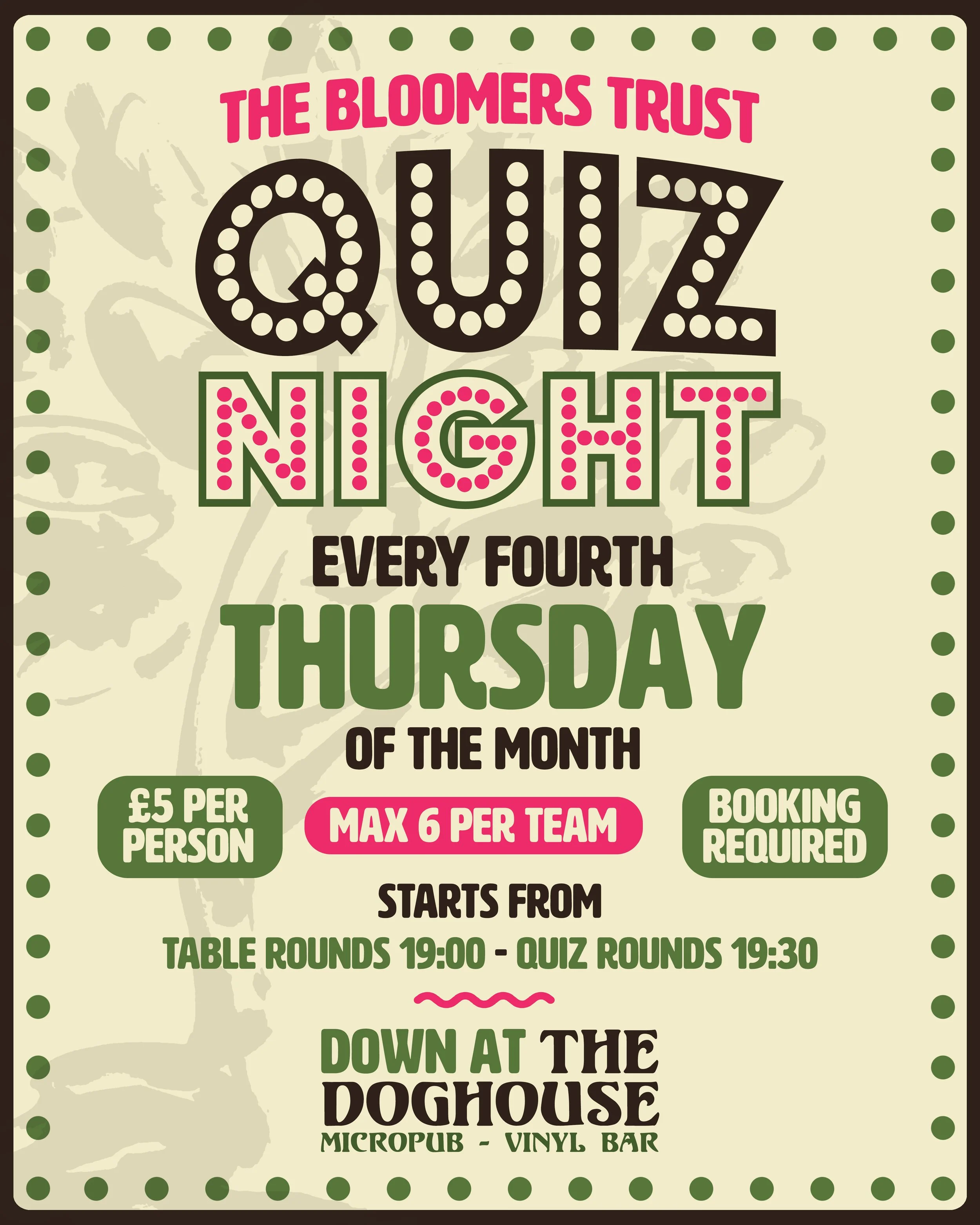 Event poster for quiz night at Down at the Doghouse micropub and vinyl bar, held every fourth Thursday of the month, starting at 7:00 PM. Entry costs £5 per person, with a maximum of 6 per team. Booking required.