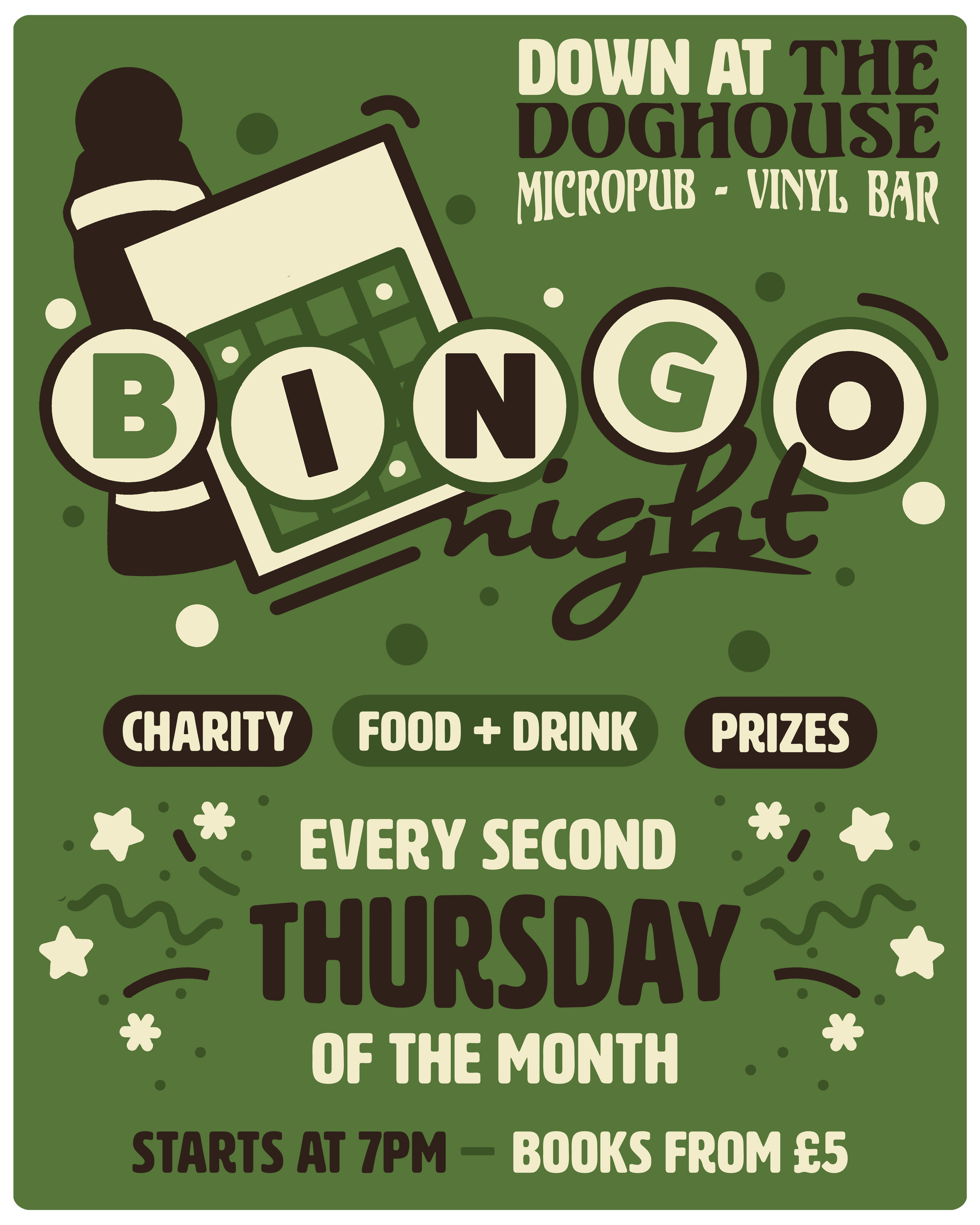 Green poster advertising a bingo night event at Down at the Doghouse, a micropub with a vinyl bar, featuring food, drinks, charity, prizes, starting at 7 pm, with books from five pounds, every second Thursday of the month.