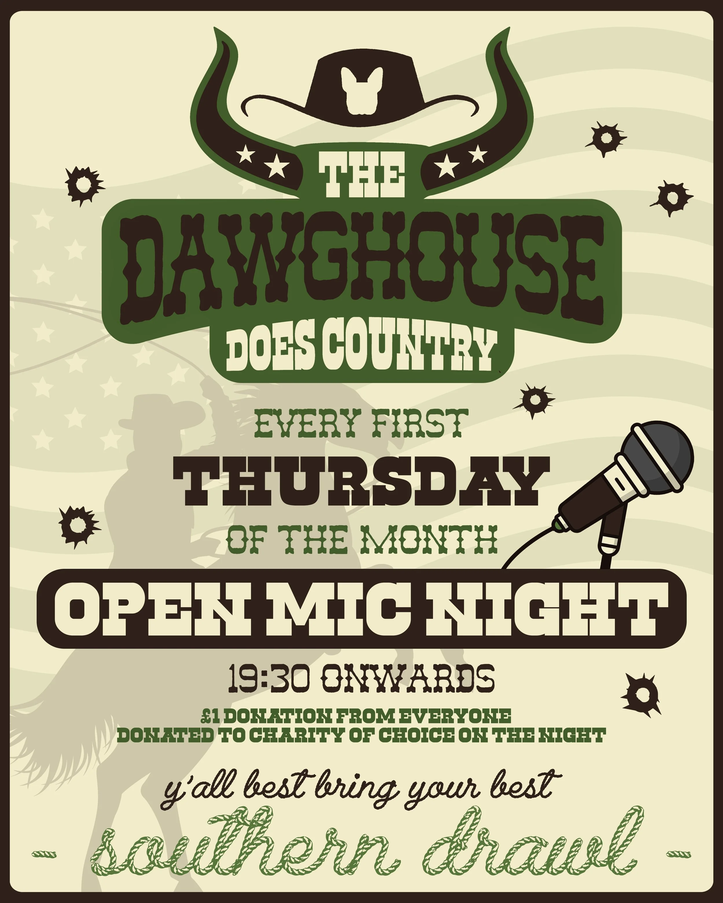 A poster for The Dayhouse country music event, featuring an illustration of a cowboy hat, a microphone, and gunshot holes, with information about the open mic night every first Thursday of the month at 7:30 PM, with a donation of 1 pound from everyone.