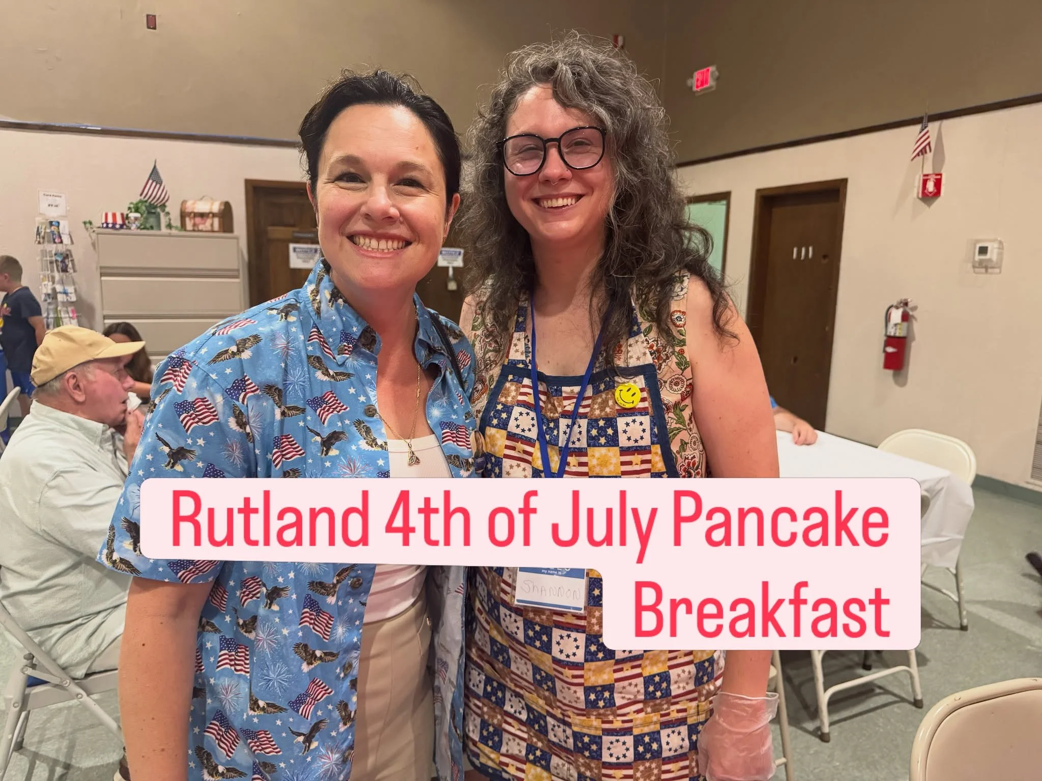 Rutland 4th of July pancake breakfast with State Representative,  Worcester 1st district candidate Krista Ferrante.