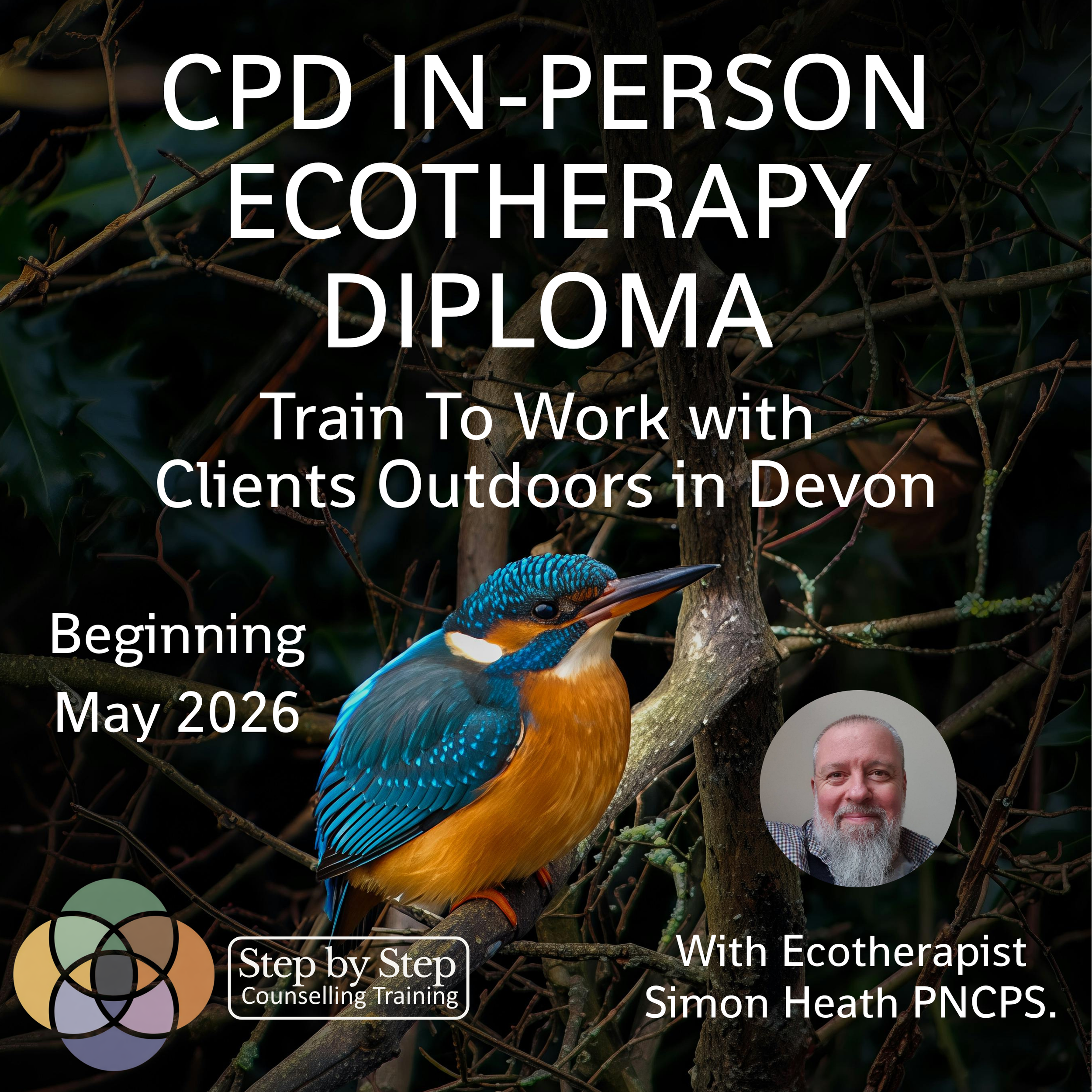 Promotional poster for an eco-therapy course featuring a vibrant photograph of a kingfisher bird on a branch amidst leaves and twigs. The poster includes text about a CPD in-person eco-therapy diploma, training beginning in May 2026, and details involving counseling training, and a person named Simon Heath PNCPS with Ecotherapist.