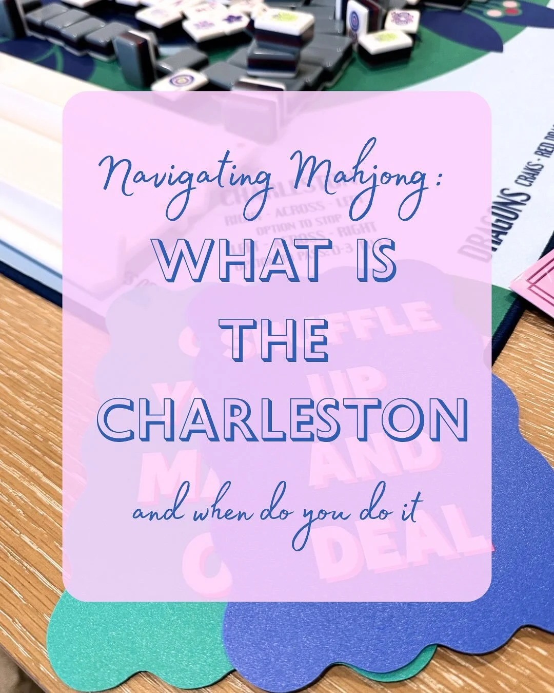 Don&rsquo;t love the mahj tiles you were dealt? Good news, you don&rsquo;t have the keep them! Let me introduce you to the Charleston 🀄️ #girlswhomahjong #nmjl #dc #dmv