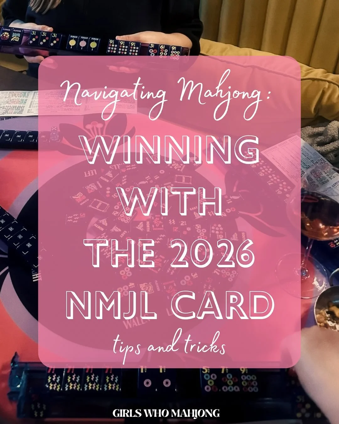 Adjusting to the new NMJL card can be tricky, so remember these tips next time you&rsquo;re playing 🌸 #girlswhomahjong #mahjong #nmjl  #thingstodoindc #dc