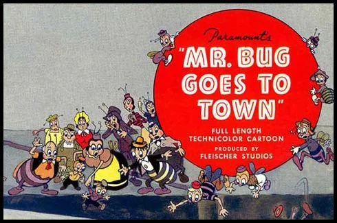 Mr. Bug Goes to Town: The Story Behind the Story
