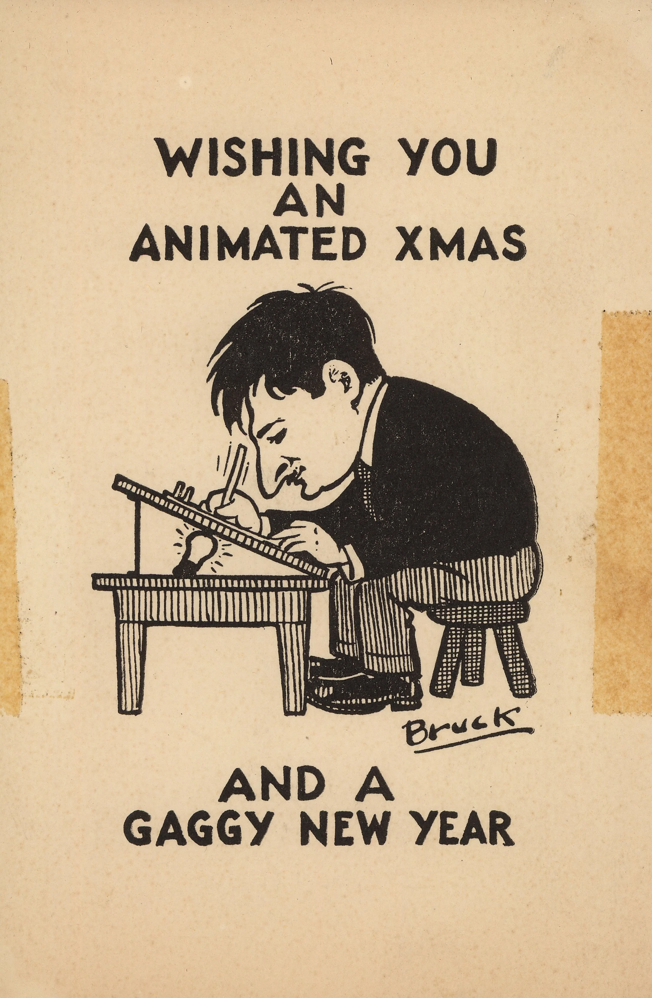 Card signed by animator Eli Brucker (not dated). His comment on the bottom…’and a gaggy new year.. refers to the great emphasis there was on creating ‘gag’s in the cartoons. It’s said that the art direction given was that there should be a ‘gag’ in e
