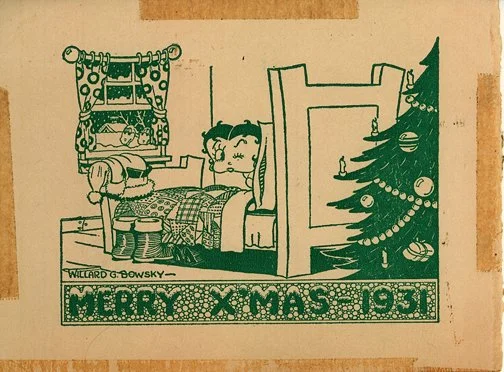 This slightly provocative 1931 card featuring Betty Boop is by animator Willard Bowsky.