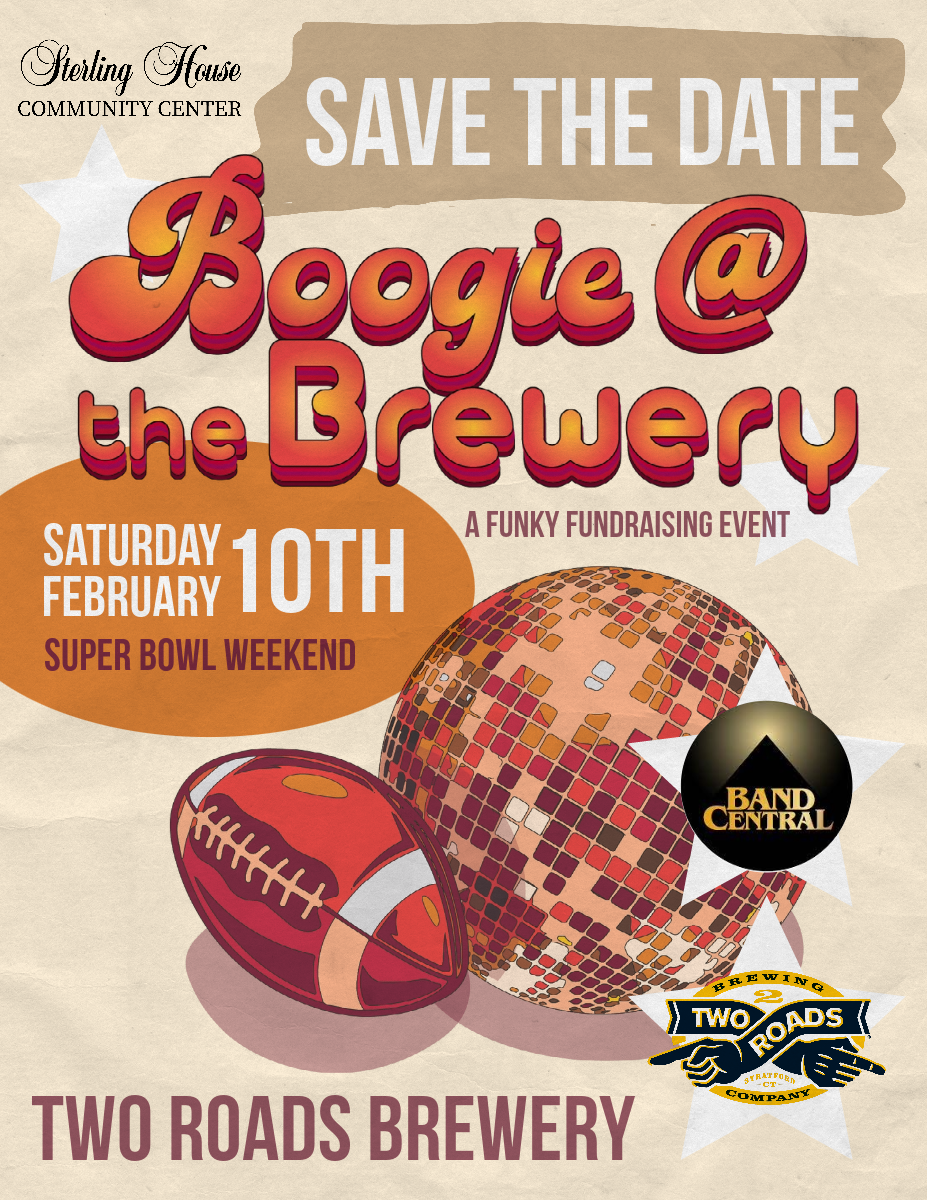 An announcement poster for a fundraising event called Boogie @ the Brewery at Sterling House Community Center on Saturday, February 10th, during Super Bowl weekend. The poster features a vintage-style design with a disco ball, football, and logos for Band Central and Two Roads Brewery.