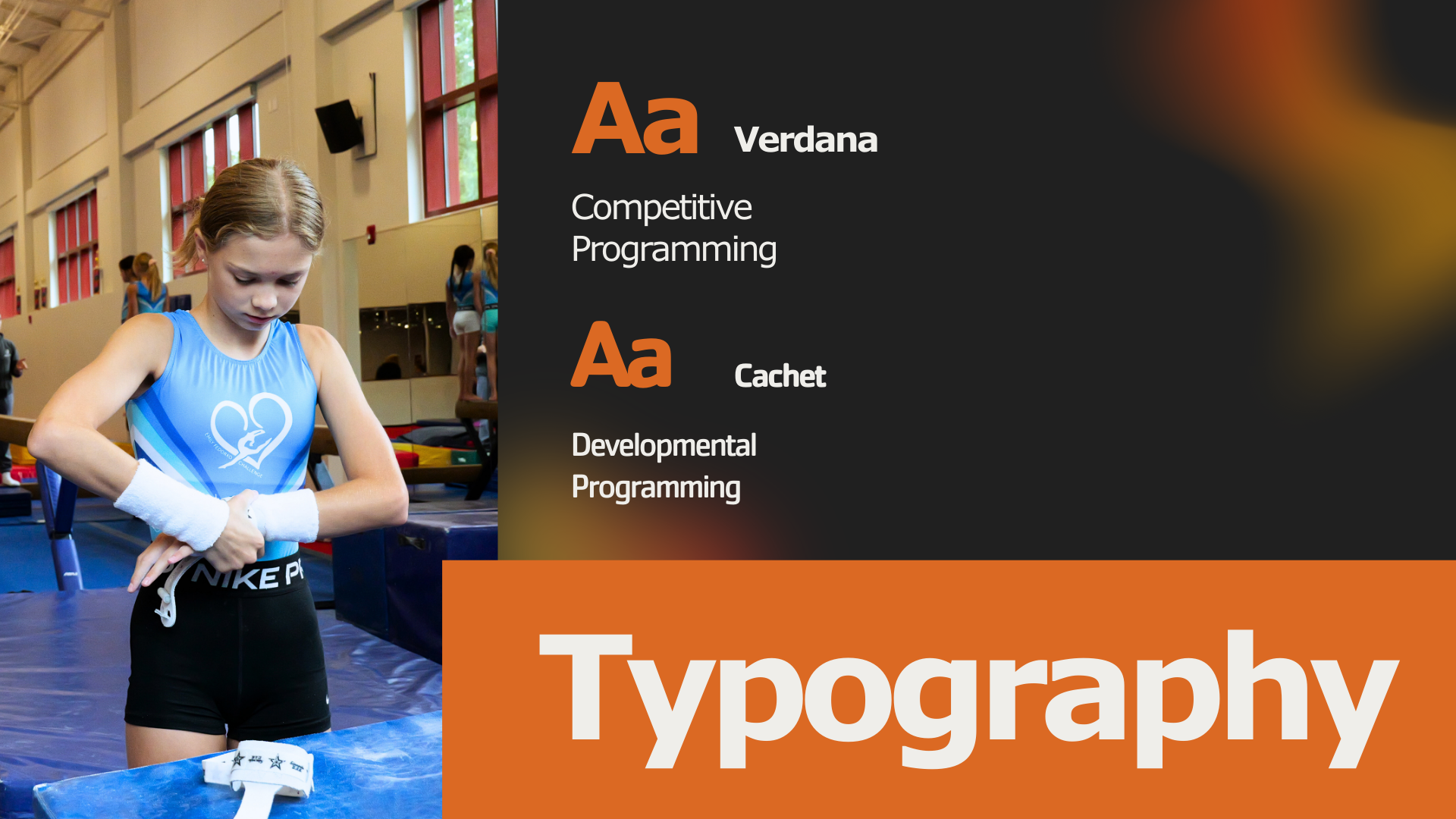 A young girl in athletic attire with a logo on her shirt stands in a gymnastics gymnasium, putting on wristbands, with other gymnasts in the background. Next to her, a graphic overlay displays the font types Veranda and Cachet, with categories 'Compe
