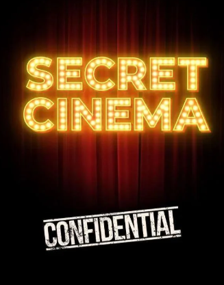 SECRET CINEMA