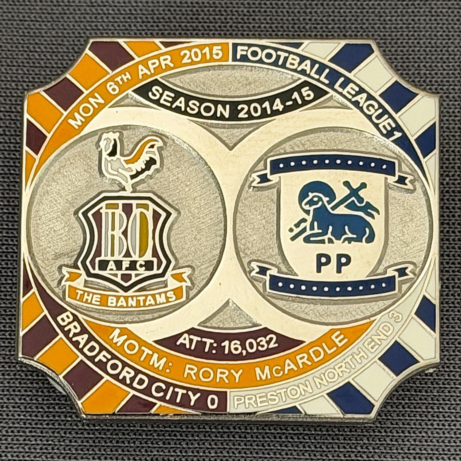 Reference Number: BCFIX297
Size: H 26.8 mm x W 28.8 mm
Pin Type: Brooch Pin
Plating: Nickel
Value: £10
Manufacturer: Bradford City Badges
Comments: Bradford City v Preston North End 2014/15, Limited Edition of 10 Badges (Nickel Version)