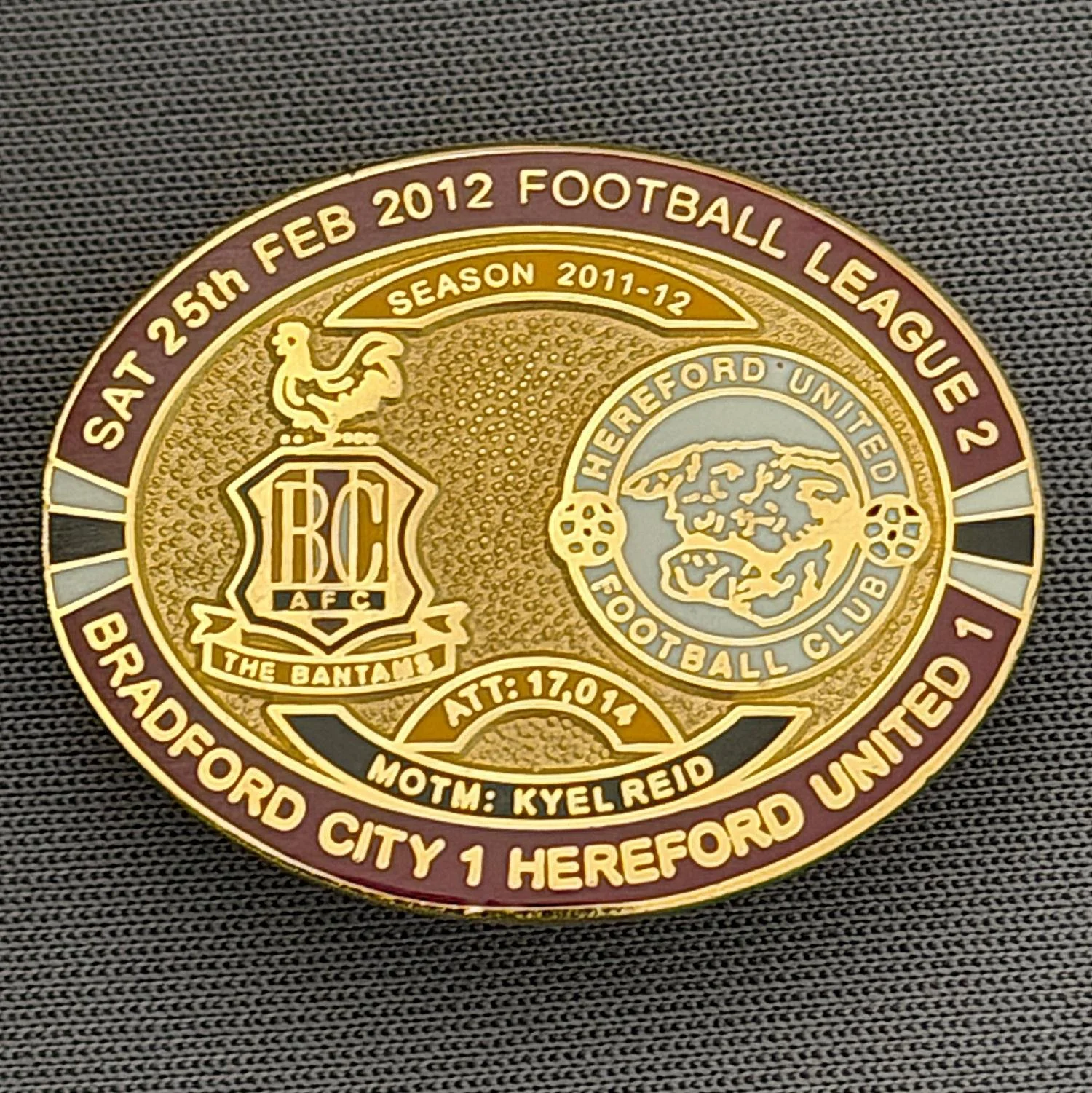 Reference Number: BCFIX085
Size: H 23.6 mm x W 28.7 mm
Pin Type: Brooch Pin
Plating: Gold
Value: £8
Manufacturer: Bradford City Badges
Comments: Bradford City v Hereford United 2011/12 Limited Edition 80 Badges