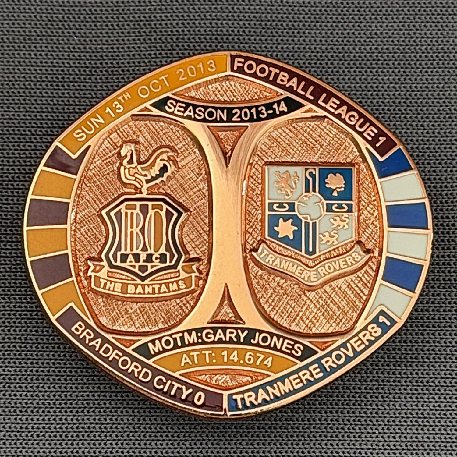 Reference Number: BCFIX236
Size: H 26.3 mm x W 28.9 mm
Pin Type: Brooch Pin
Plating: Copper
Value: £12
Manufacturer: Bradford City Badges
Comments: Bradford City v Tranmere Rovers 2013/14, Limited Edition of 1 Badge (Copper Version)