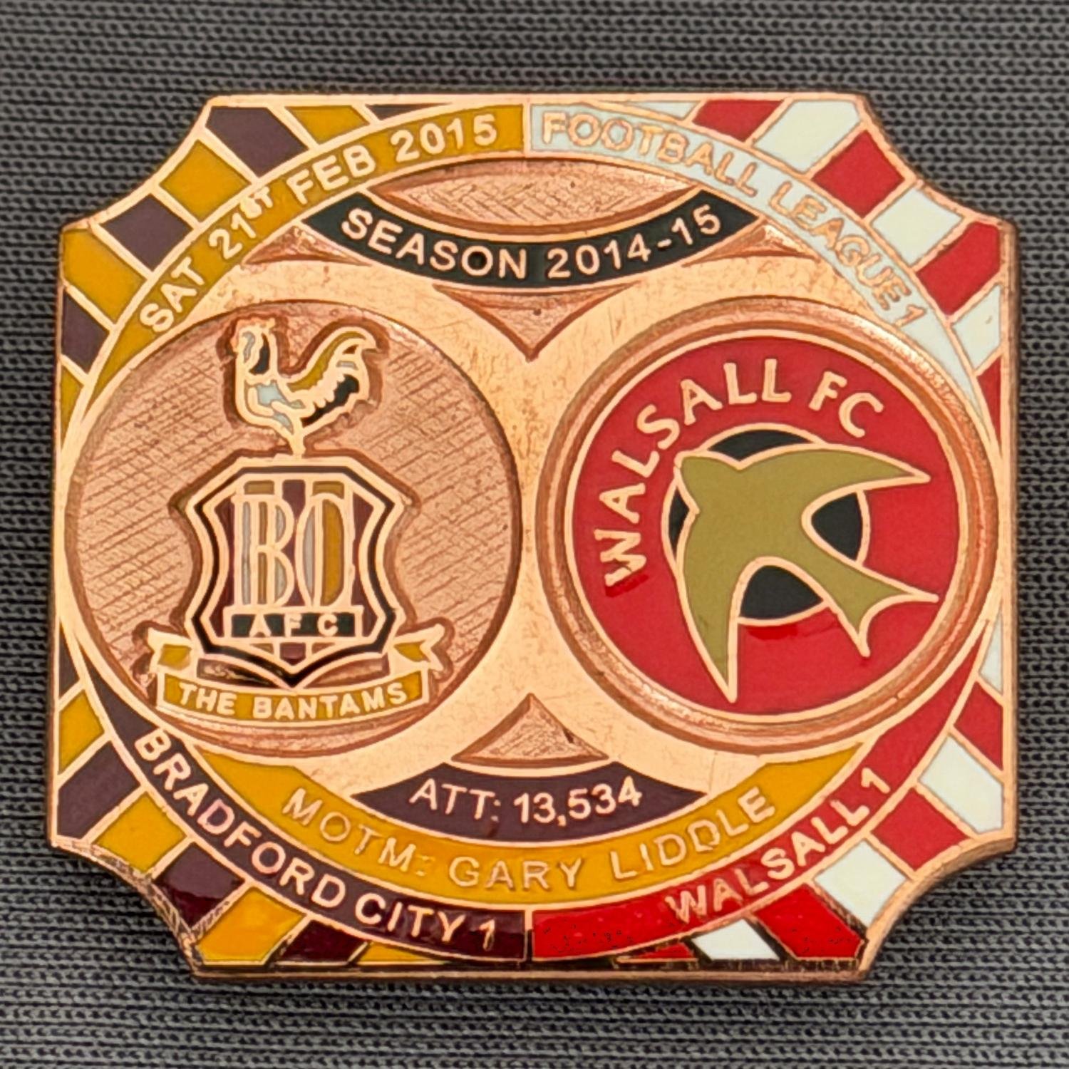 Reference Number: BCFIX315
Size: H 26.8 mm x W 28.8 mm
Pin Type: Brooch Pin
Plating: Copper
Value: £12
Manufacturer: Bradford City Badges
Comments: Bradford City v Walsall 2014/15, Limited Edition of 1 Badge (Copper Version)
