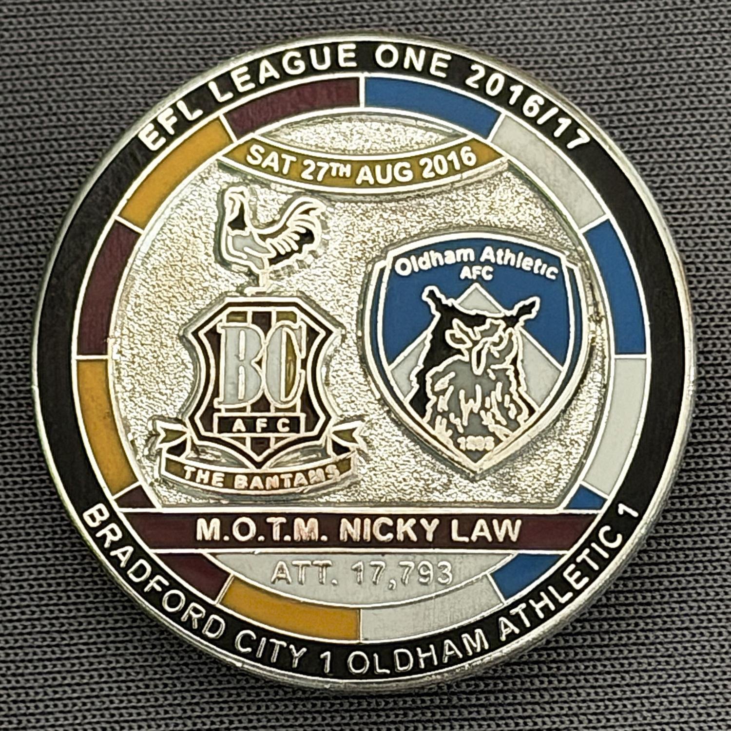 Reference Number: BCFIX394
Size: D 29.4 mm
Pin Type: Brooch Pin
Plating: Nickel
Value: £10
Manufacturer: Bradford City Badges
Comments: Bradford City v Oldham Athletic 2016/17, Limited Edition of 10 Badges (Nickel Version)