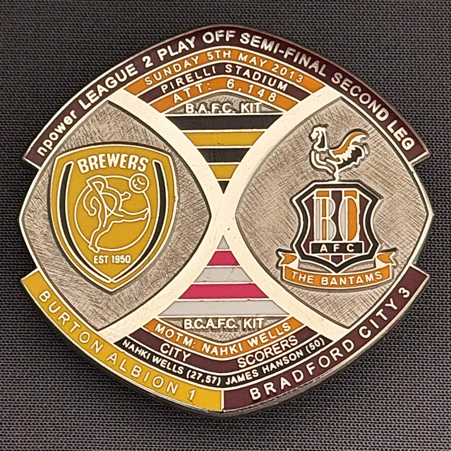 Reference Number: BCOFIX005
Size: H 40 mm x W 42.1 mm
Pin Type: Brooch Pin
Plating: Silver
Value: £8
Manufacturer: Bradford City Badges
Comments: League 2 Semi Final Play Off 1st Leg Away v Burton Albion 2013, Limited Edition 30