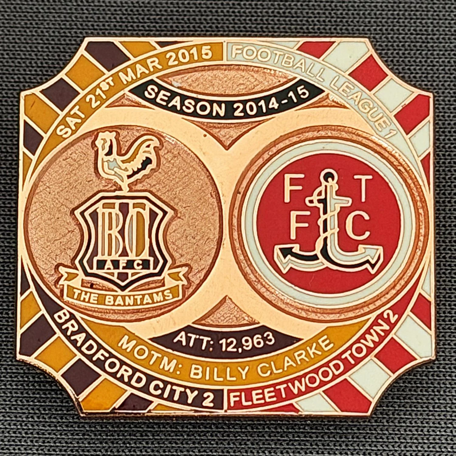 Reference Number: BCFIX317
Size: H 26.8 mm x W 28.8 mm
Pin Type: Brooch Pin
Plating: Copper
Value: £12
Manufacturer: Bradford City Badges
Comments: Bradford City v Fleetwood Town 2014/15, Limited Edition of 1 Badge (Copper Version)