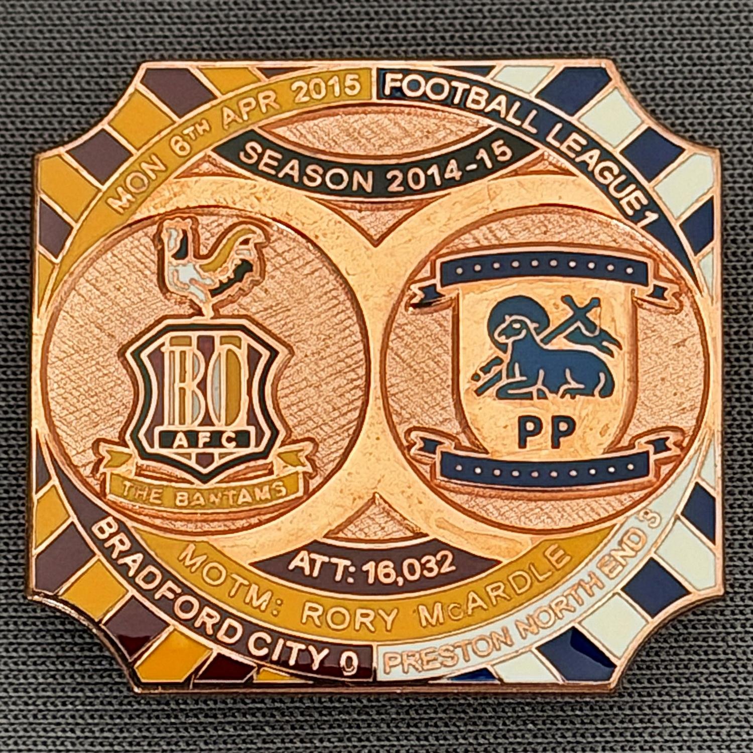 Reference Number: BCFIX320
Size: H 26.8 mm x W 28.8 mm
Pin Type: Brooch Pin
Plating: Copper
Value: £12
Manufacturer: Bradford City Badges
Comments: Bradford City v Preston North End 2014/15, Limited Edition of 1 Badge (Copper Version)