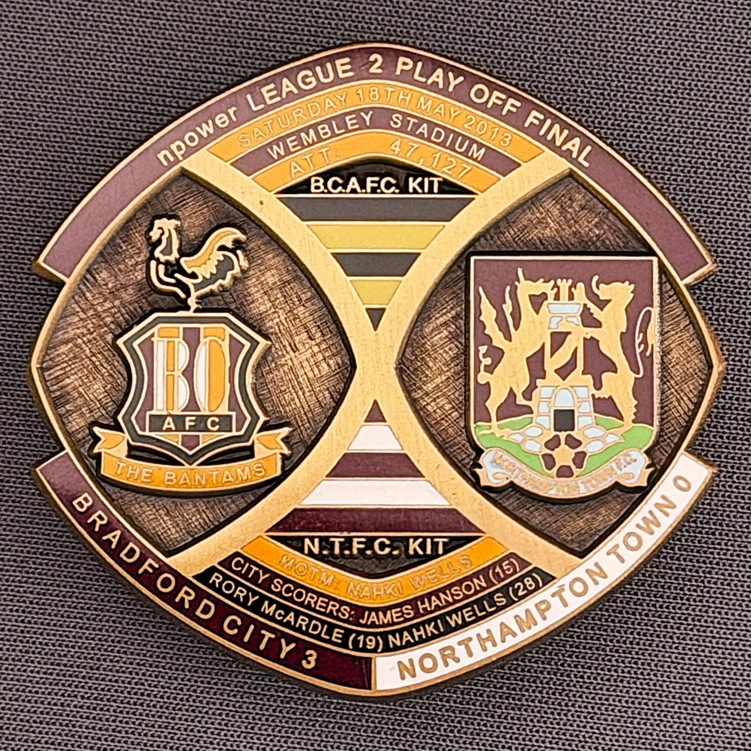 Reference Number: BCOFIX009
Size: H 40 mm x W 42.1 mm
Pin Type: Brooch Pin
Plating: Antique Gold
Value: £8
Manufacturer: Bradford City Badges
Comments: League 2 Play Off Final v Northampton Town 2013, Limited Edition 6