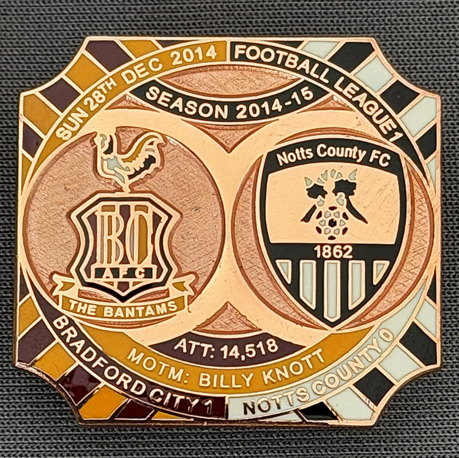 Reference Number: BCFIX310
Size: H 26.8 mm x W 28.8 mm
Pin Type: Brooch Pin
Plating: Copper
Value: £12
Manufacturer: Bradford City Badges
Comments: Bradford City v Notts County 2014/15, Limited Edition of 1 Badge (Copper Version)