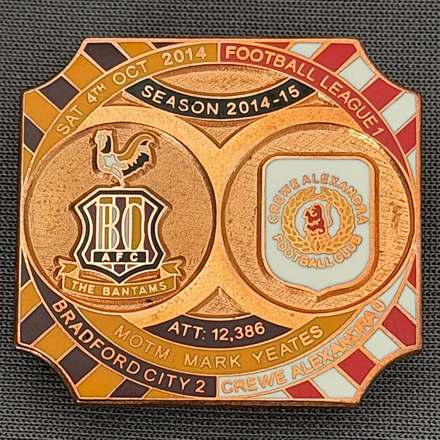 Reference Number: BCFIX305
Size: H 26.8 mm x W 28.8 mm
Pin Type: Brooch Pin
Plating: Copper
Value: £12
Manufacturer: Bradford City Badges
Comments: Bradford City v Crewe Alexandra 2014/15, Limited Edition of 1 Badge (Copper Version)