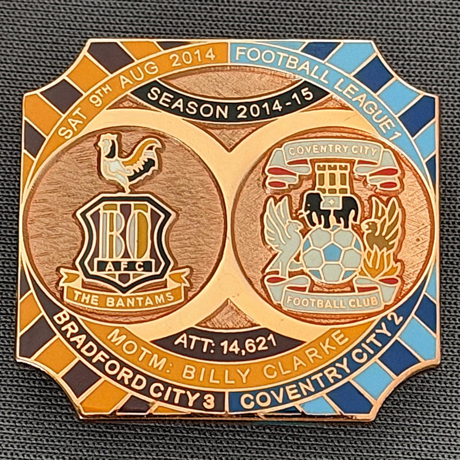 Reference Number: BCFIX300
Size: H 26.8 mm x W 28.8 mm
Pin Type: Brooch Pin
Plating: Copper
Value: £12
Manufacturer: Bradford City Badges
Comments: Bradford City v Coventry City 2014/15, Limited Edition of 1 Badge (Copper Version)