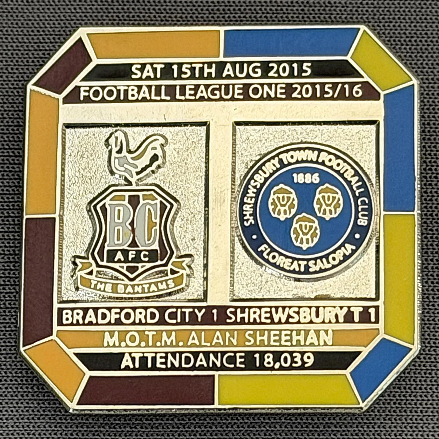 Reference Number: BCFIX346
Size: H 29.8 mm x W 29.8 mm
Pin Type: Brooch Pin
Plating: Gold
Value: £10
Manufacturer: Bradford City Badges
Comments: Bradford City v Shrewsbury Town 2015/16, Limited Edition of 10 Badges (Silver Version)