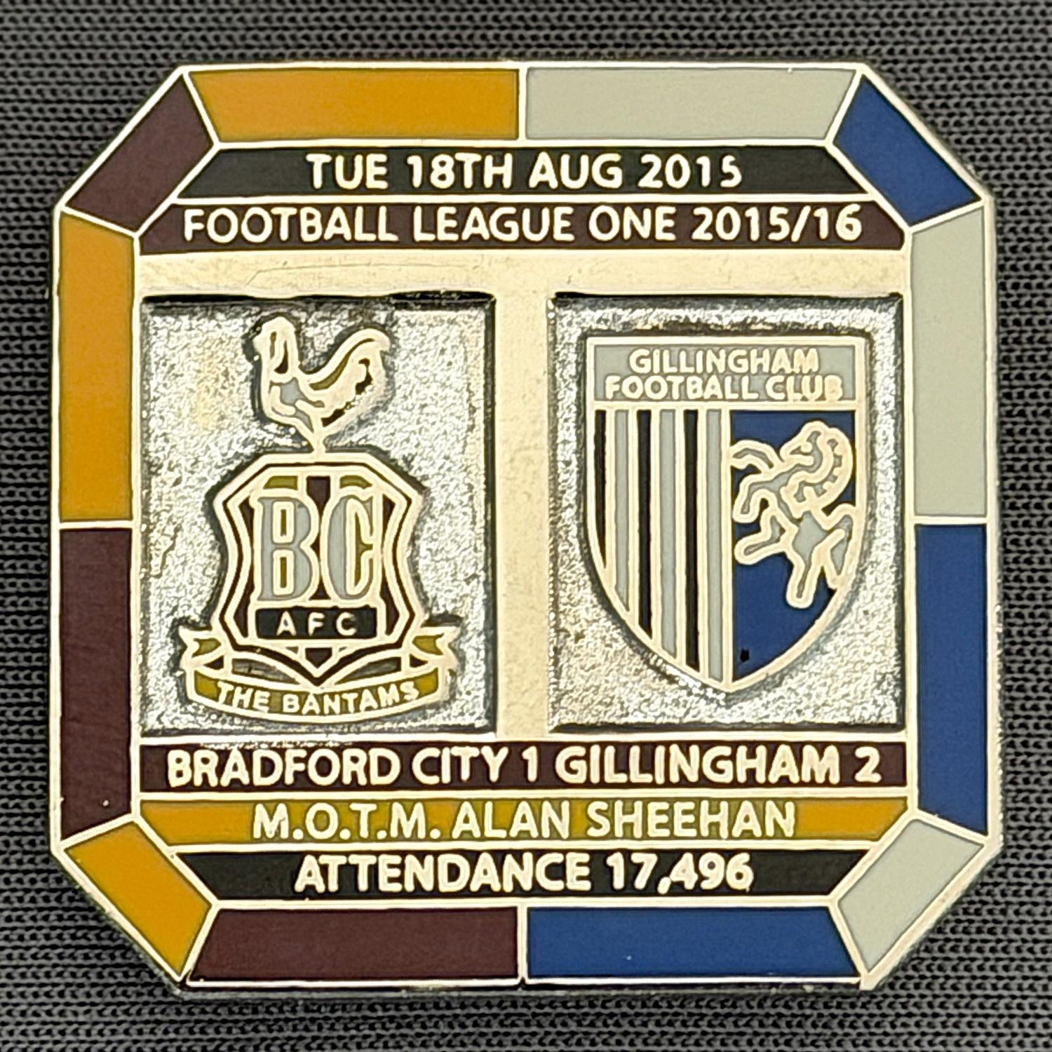 Reference Number: BCFIX347
Size: H 29.8 mm x W 29.8 mm
Pin Type: Brooch Pin
Plating: Gold
Value: £10
Manufacturer: Bradford City Badges
Comments: Bradford City v Gillingham 2015/16, Limited Edition of 10 Badges (Silver Version)