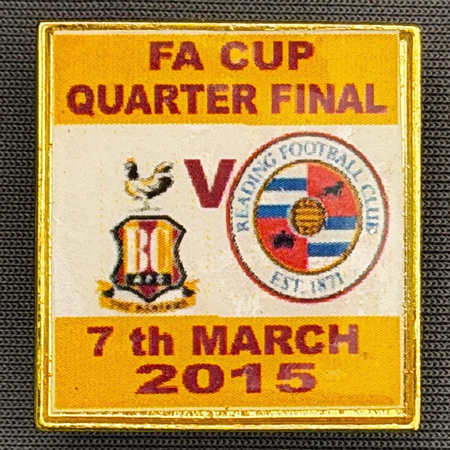 Reference Number: BCFAC136
Size: H 27.6 mm x W 25.8 mm
Pin Type: Brooch Pin
Plating: Gold
Value: £4
Manufacturer: Unknown
Comments: F.A. Cup Quarter Final 2015 v Reading, Plastic Dome