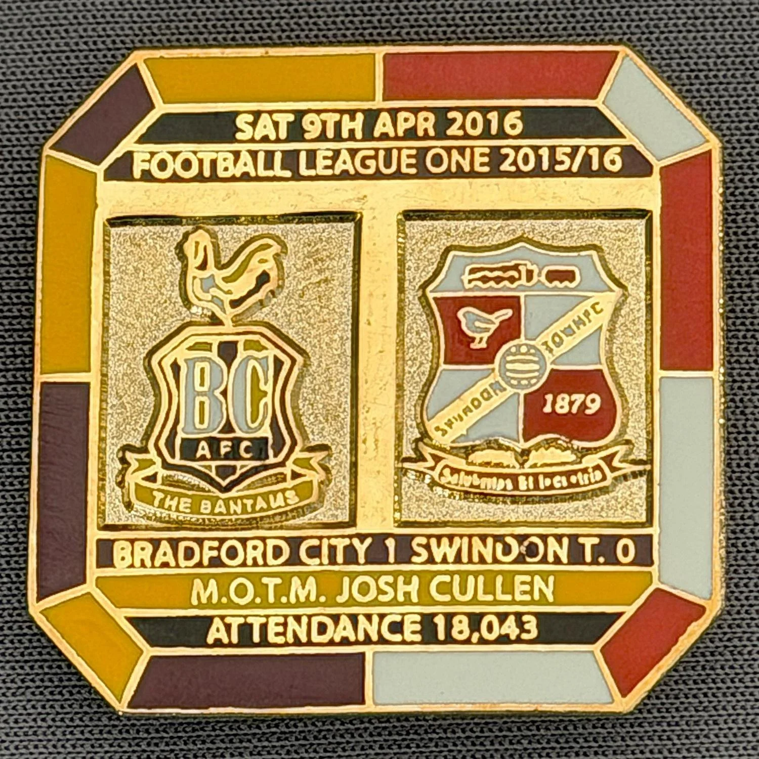 Reference Number: BCFIX343
Size: H 29.8 mm x W 29.8 mm
Pin Type: Brooch Pin
Plating: Gold
Value: £8
Manufacturer: Bradford City Badges
Comments: Bradford City v Swindon Town 2015/16, Limited Edition of 50 Badges (Gold Version)
