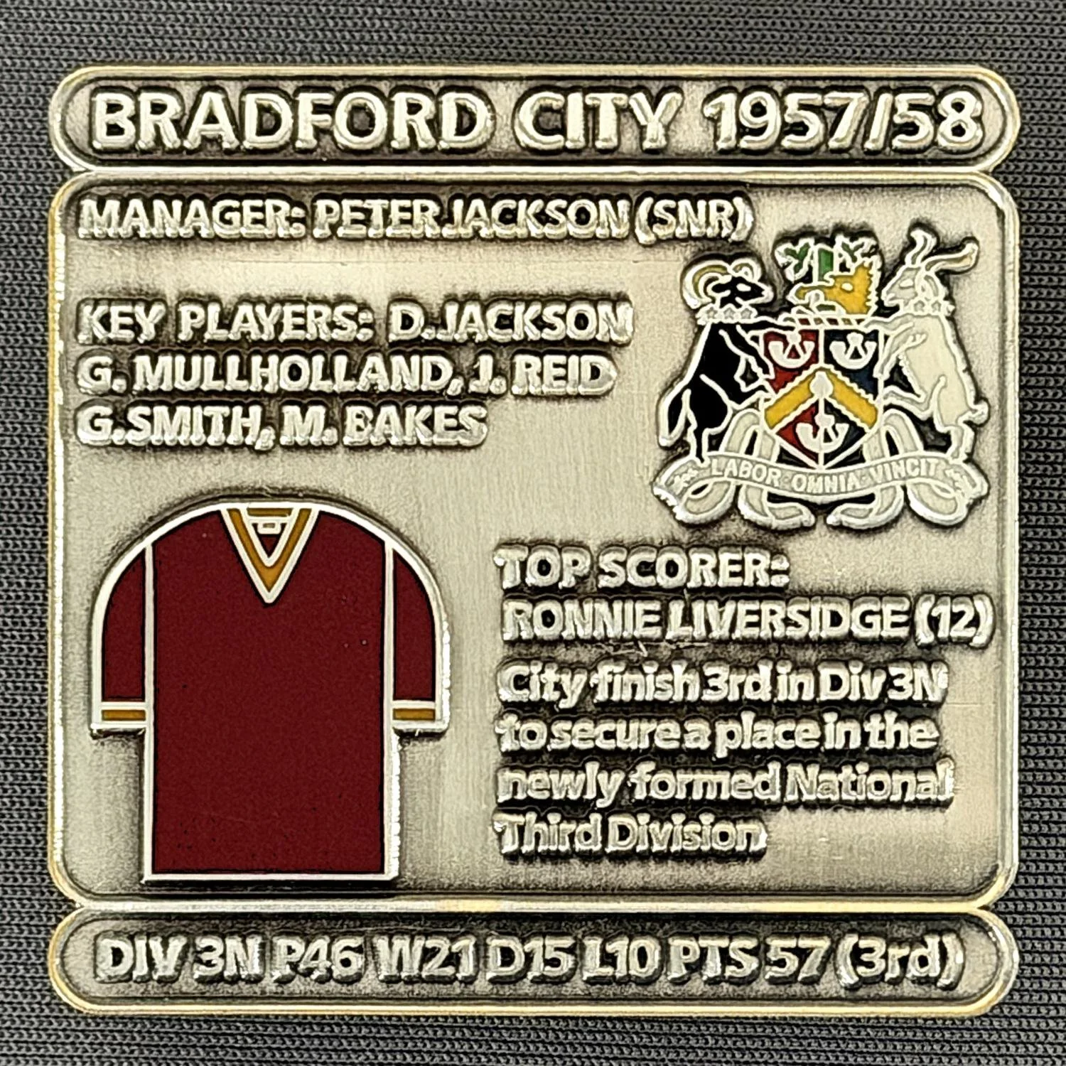 Reference Number: BCDEC114
Size: H 41.1 mm x W 42 mm
Pin Type: Double Metal Clutch
Plating: Antique Silver
Value: £8
Manufacturer: Historic Sports Badges Ltd
Comments: 1957/58 Season