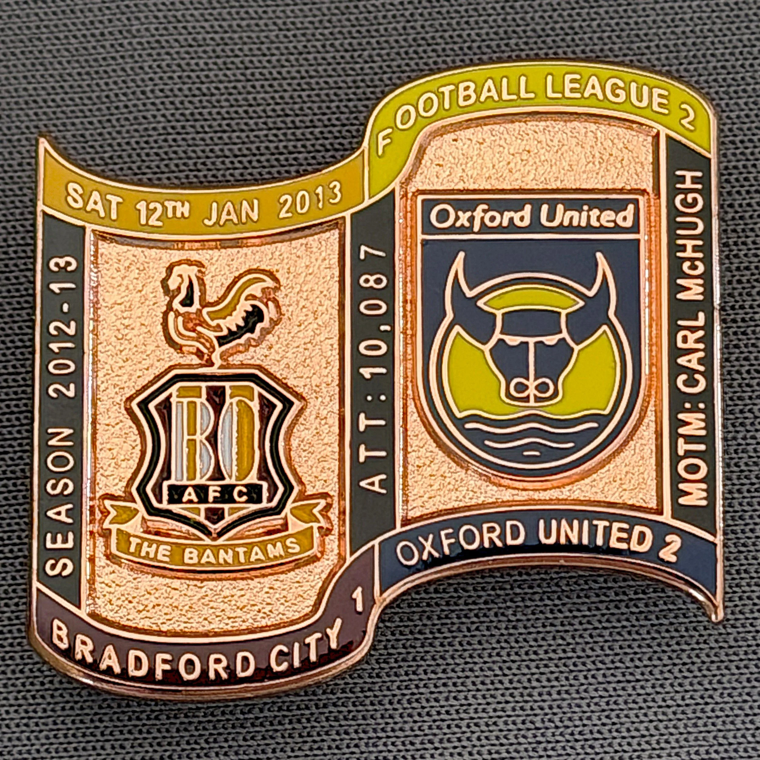Reference Number: BCFIX175
Size: H 26.9 mm x W 29.2 mm
Pin Type: Brooch Pin
Plating: Copper
Value: £12
Manufacturer: Bradford City Badges
Comments: Bradford City v Oxford United  2012/13 Limited Edition 1 Badge (Copper Version)