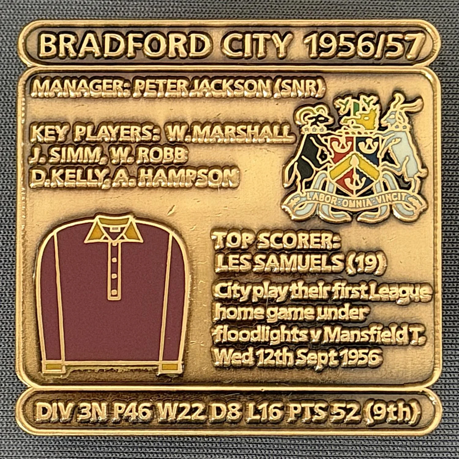 Reference Number: BCDEC103
Size: H 41.1 mm x W 42 mm
Pin Type: Double Metal Clutch
Plating: Antique Gold
Value: £8
Manufacturer: Historic Sports Badges Ltd
Comments: 1956/57 Season