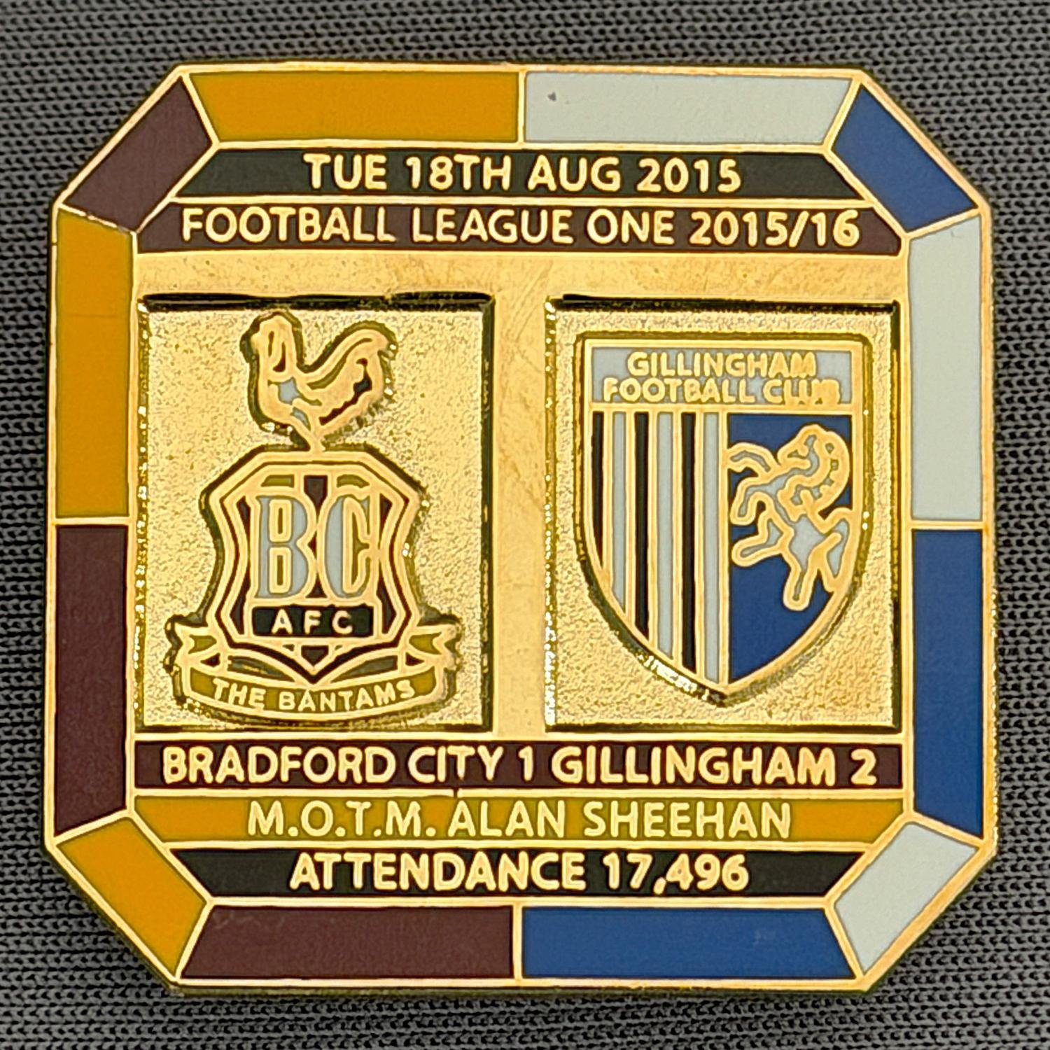 Reference Number: BCFIX324
Size: H 29.8 mm x W 29.8 mm
Pin Type: Brooch Pin
Plating: Gold
Value: £8
Manufacturer: Bradford City Badges
Comments: Bradford City v Gillingham 2015/16, Limited Edition of 50 Badges (Gold Version)