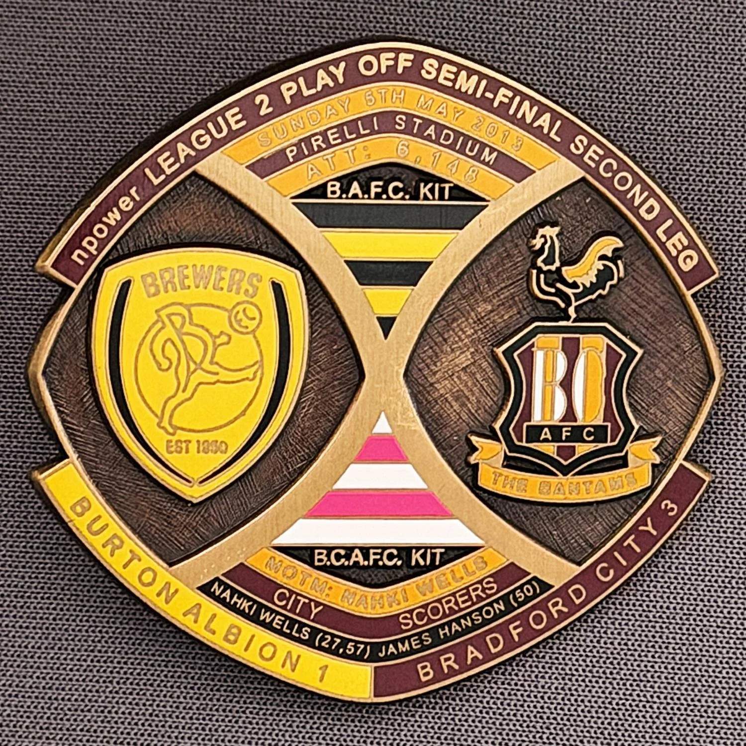 Reference Number: BCOFIX008
Size: H 40 mm x W 42.1 mm
Pin Type: Brooch Pin
Plating: Antique Gold
Value: £8
Manufacturer: Bradford City Badges
Comments: League 2 Semi Final Play Off 1st Leg Away v Burton Albion 2013, Limited Edition 6